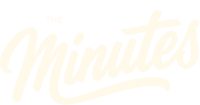 the minutes